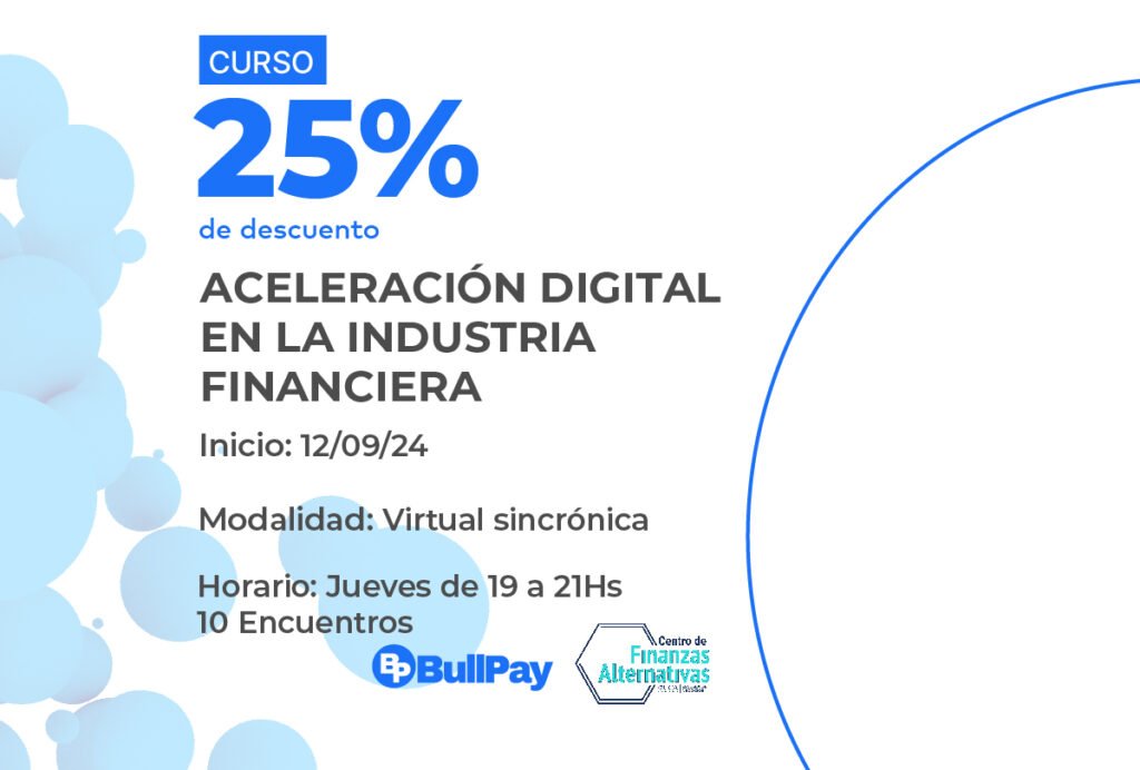 25% OFF Curso UCA Aceleración Digital en la Industria Financiera